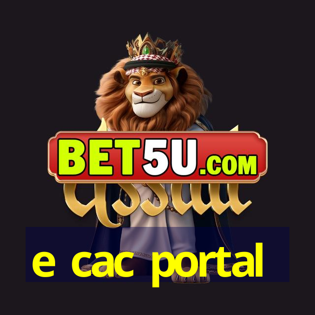 e cac portal